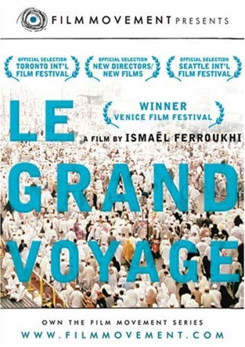 Le grand voyage 2004