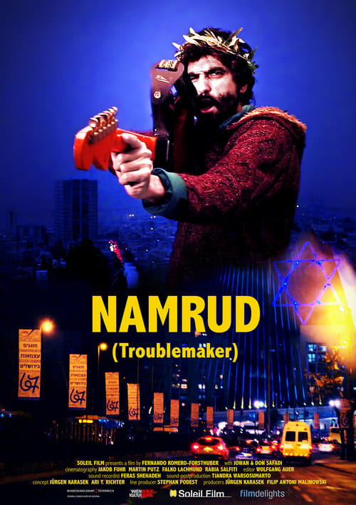 Namrud: Troublemaker
