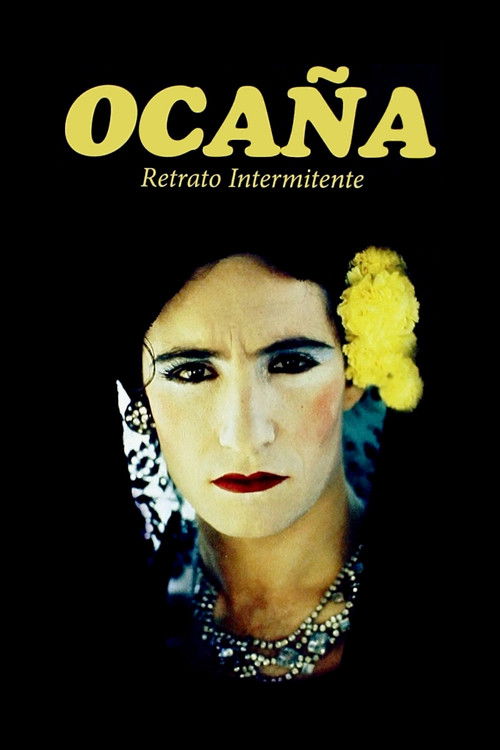 Ocaña: An Intermittent Portrait poster