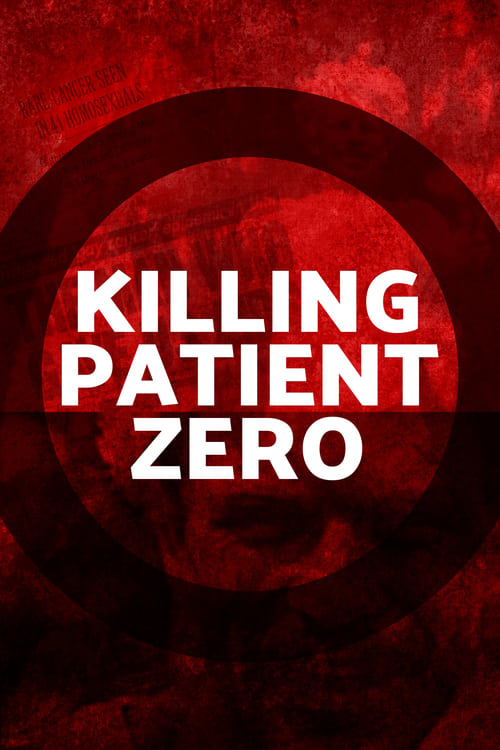 Killing Patient Zero Movie Poster Image