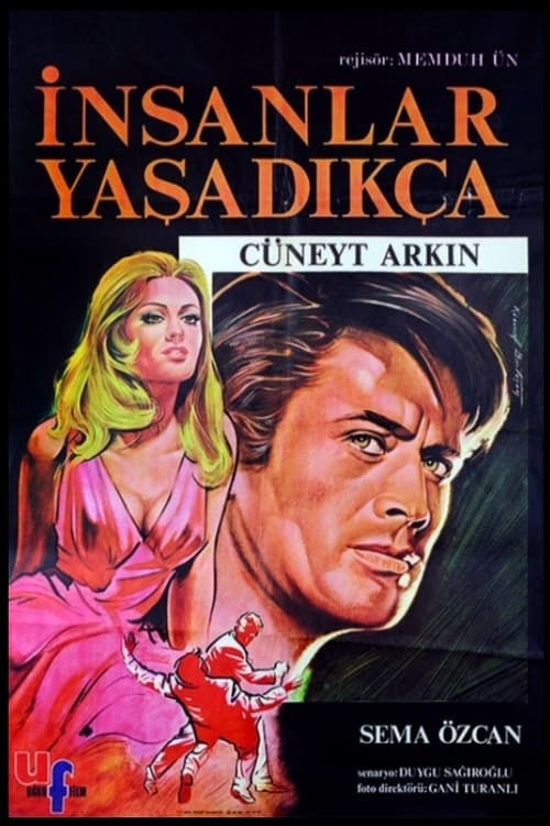 İnsanlar Yaşadıkça (1969)