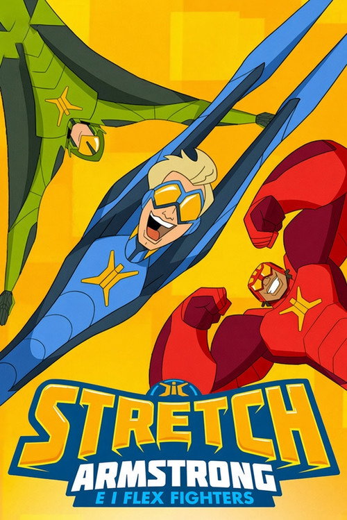 Stretch Armstrong e i Flex Fighters