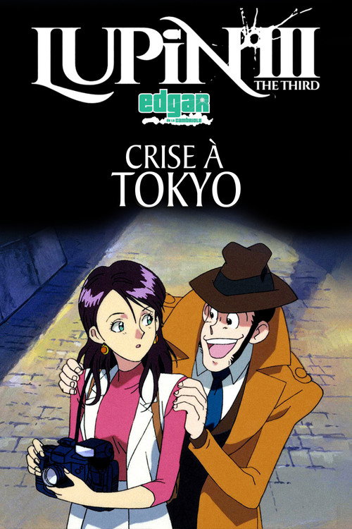 Affiche de Lupin III : Crise à Tokyo