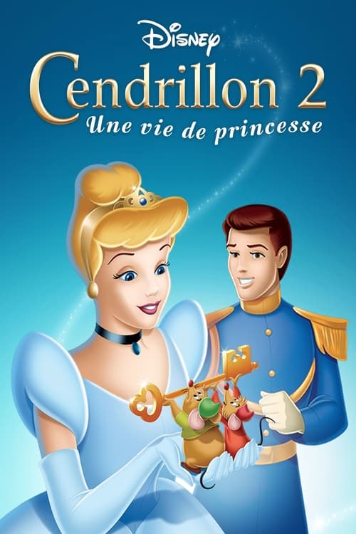 Cendrillon 2 : Une vie de princesse (2002)