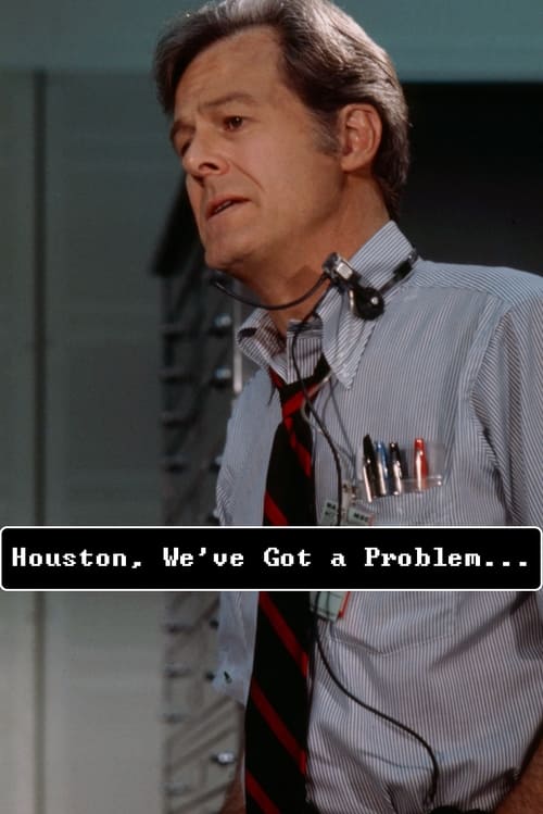 Houston, We've Got a Problem (1974)