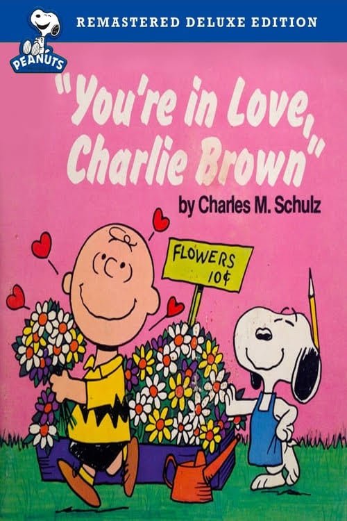 You're in Love, Charlie Brown poster