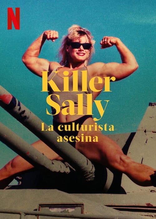 Image Killer Sally: La fisicoculturista asesina