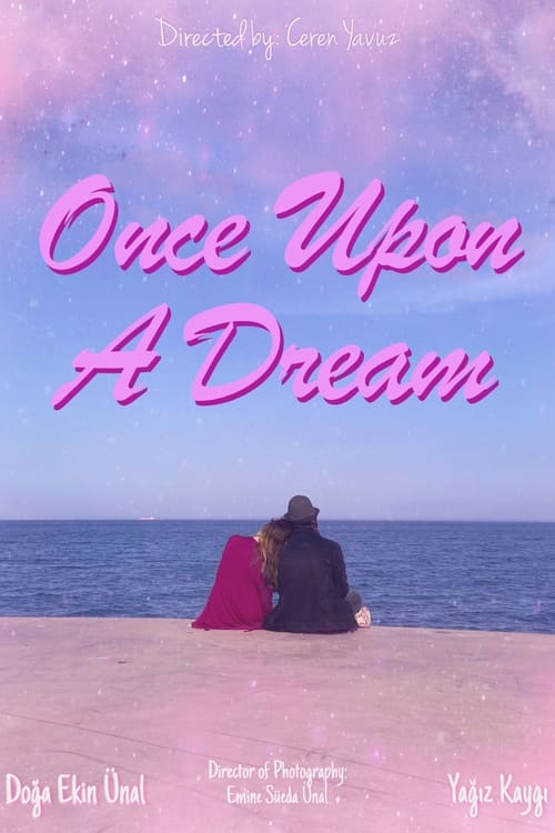 Once Upon a Dream (2022)
