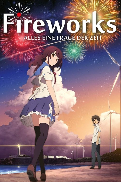 Fireworks - Alles eine Frage der Zeit 2017