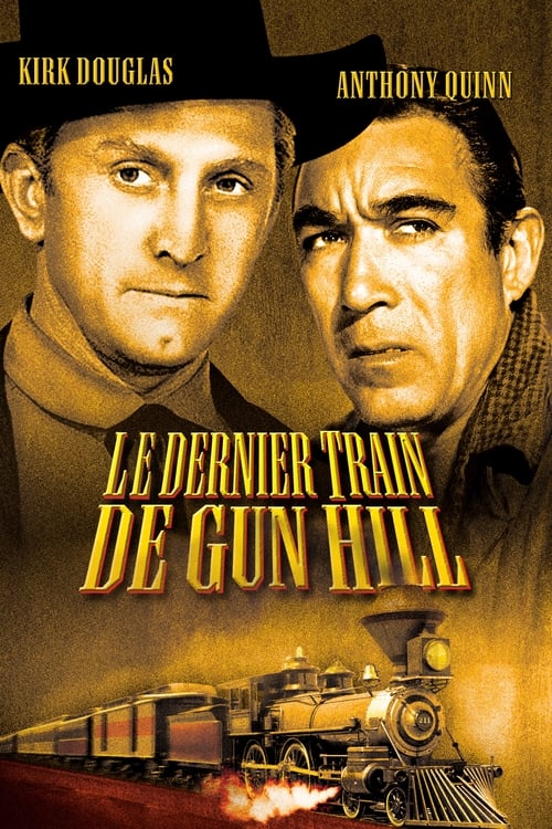 Le dernier train de Gun Hill 1959