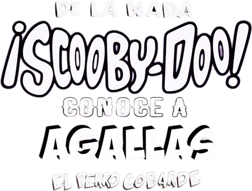 De la nada: ¡Scooby-Doo! Conoce a Coraje, el Perro Cobarde