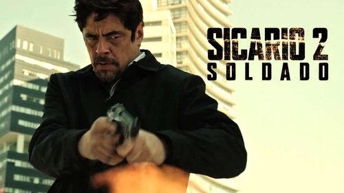 Sicario, Day of the Soldado (2018)