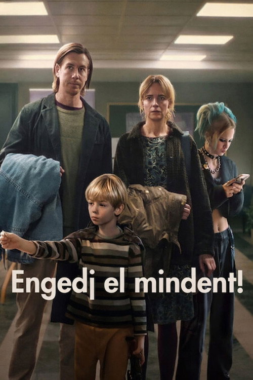 Engedj el mindent! borító