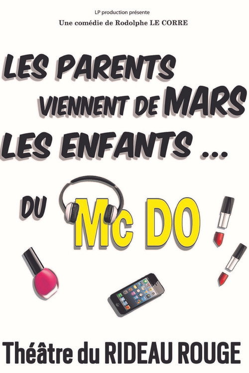 Les parents viennent de Mars... les enfants du McDo ! Chez papa