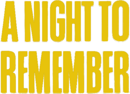 A Night to Remember