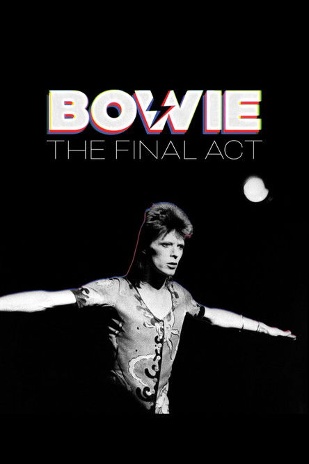 David Bowie: The Final Act