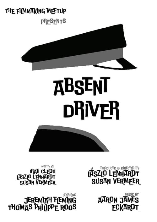 Absent Driver (2020)