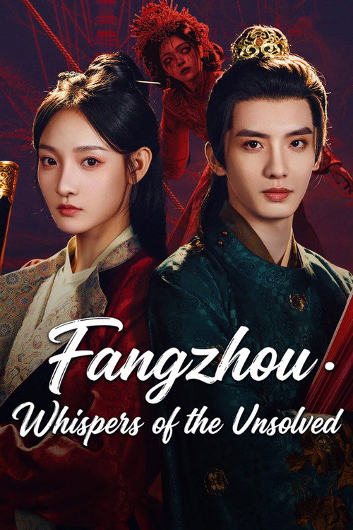 Fangzhou · Whispers of the Unsolved