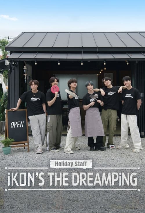 Poster Holiday Staff: iKON's The DreamPing