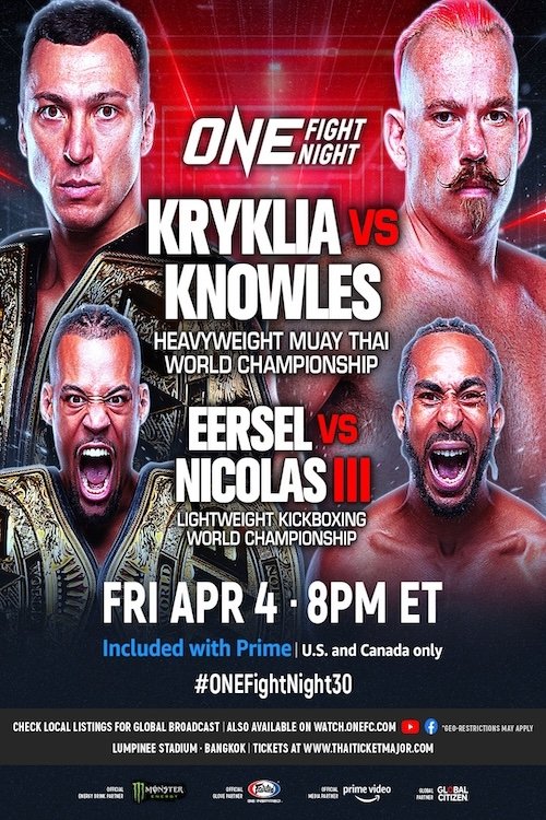 ONE Fight Night 30: Kryklia vs. Knowles on Prime Video