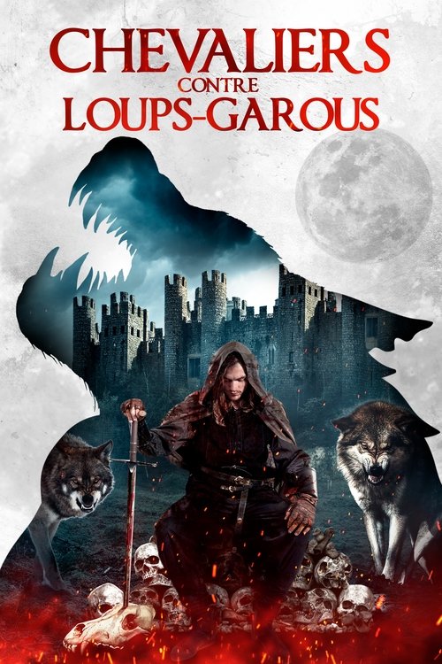 Chevaliers contre Loups-Garous Poster