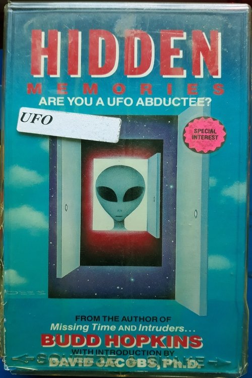 Hidden Memories: Are You a UFO Abductee? Movie Poster Image