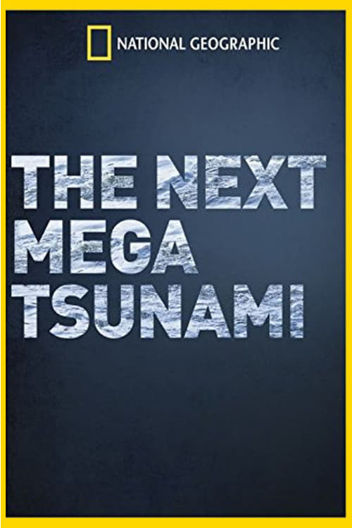 The next Mega Tsunami 2014