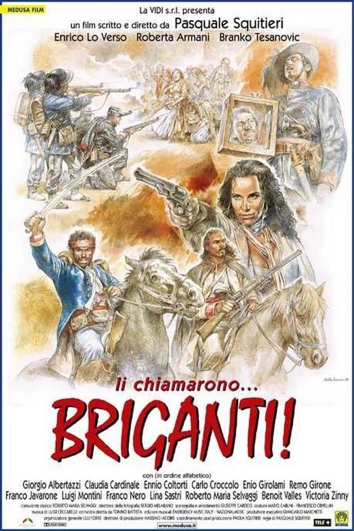 Li chiamarono... briganti! 1999