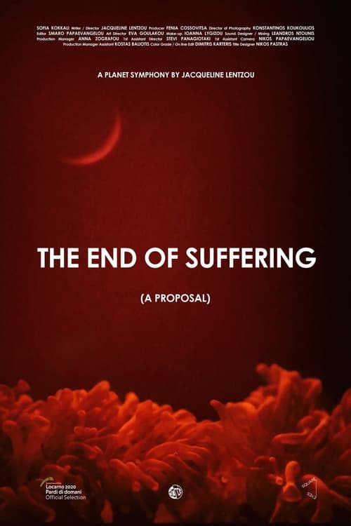 The End of Suffering (A Proposal) (2020)