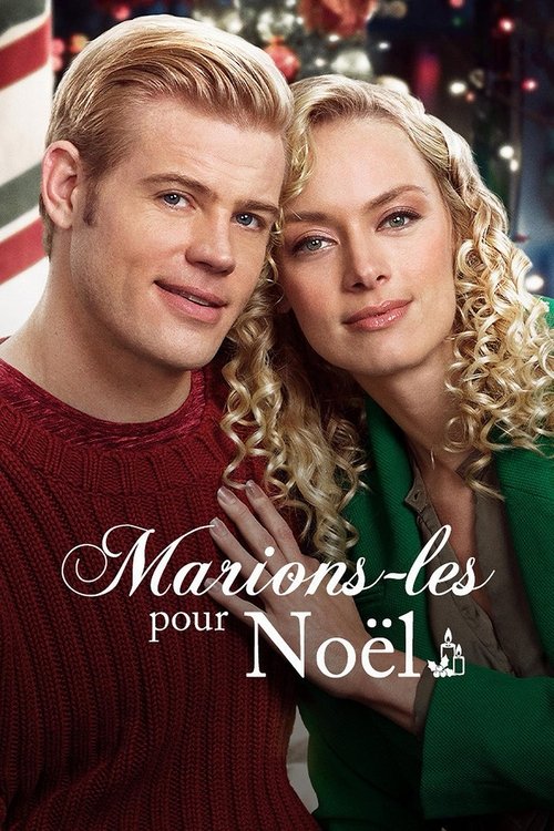 Affiche du film Marions-les pour Noël