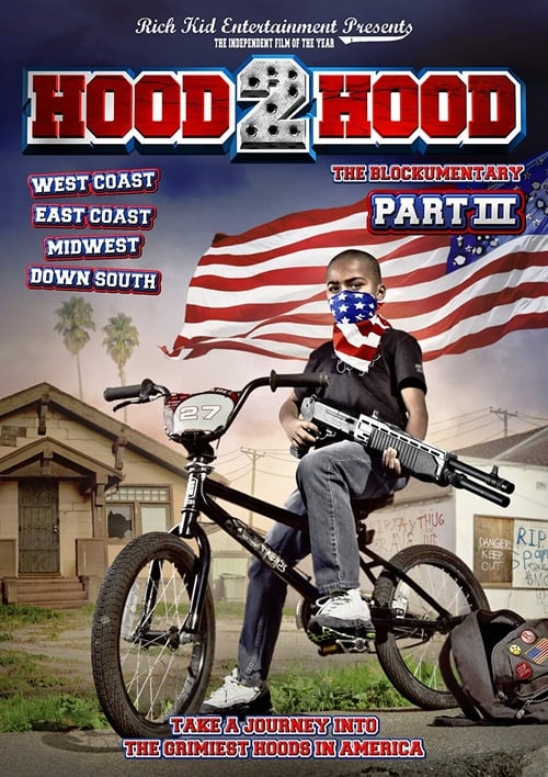 Hood 2 Hood: The Blockumentary Part III 2013