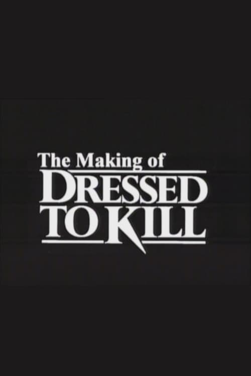 The Making of 'Dressed to Kill' 2001