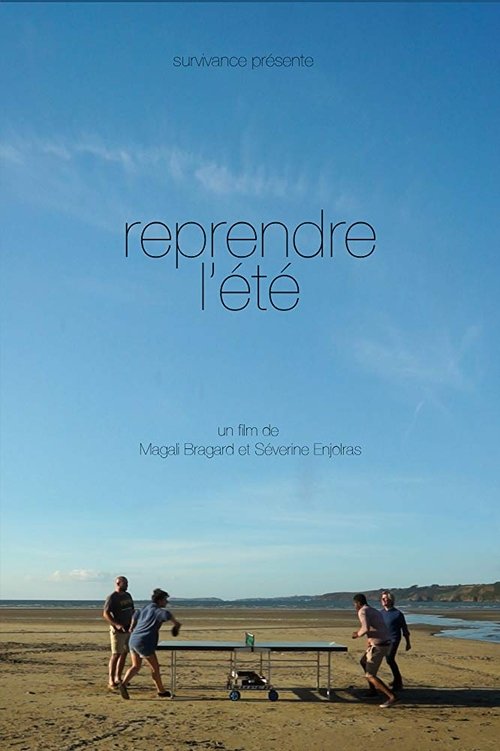 Reprendre l'été movie poster player