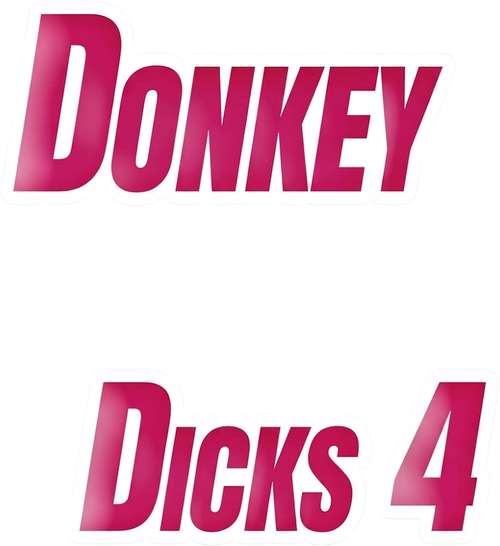 Donkey Dicks 4