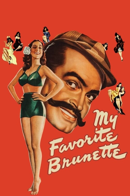 My Favorite Brunette (1947) poster