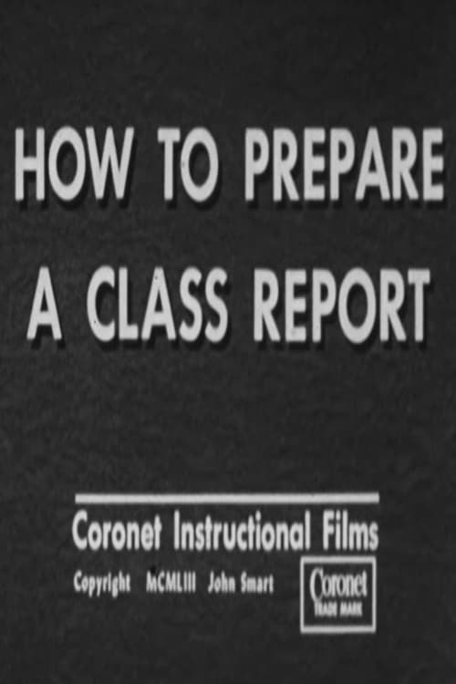 How to Prepare a Class Report (1953)