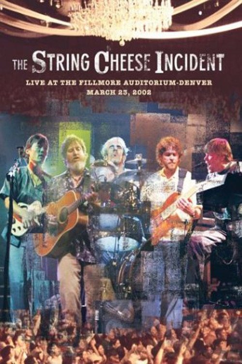 String Cheese Incident - Live at the Fillmore movie poster player