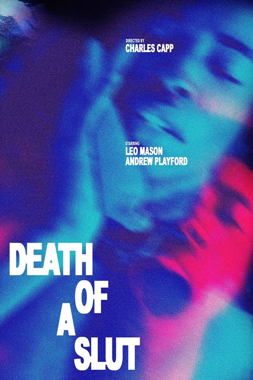 Death of a Slut