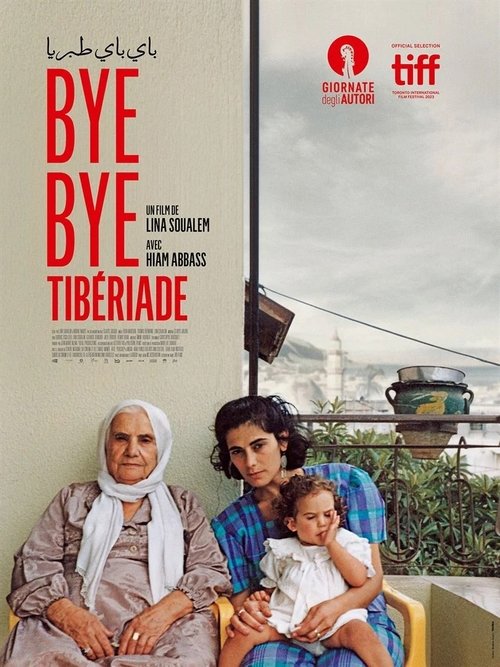 Poster image du film Bye Bye Tibériade Bye Bye Tibériade