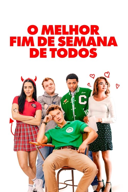 Pôster de O Melhor Fim de Semana de Todos