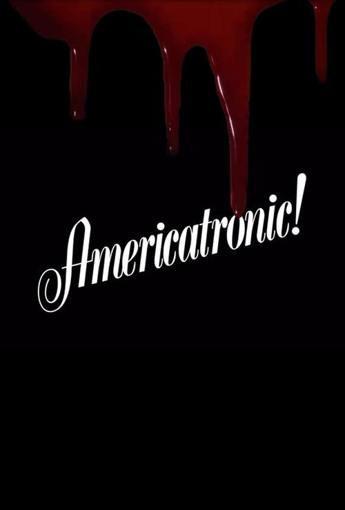 Americatronic! poster