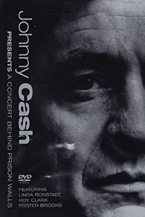 Johnny Cash: A Concert Behind Prison Walls 2003