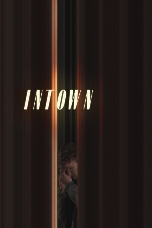 Intown (2022) poster