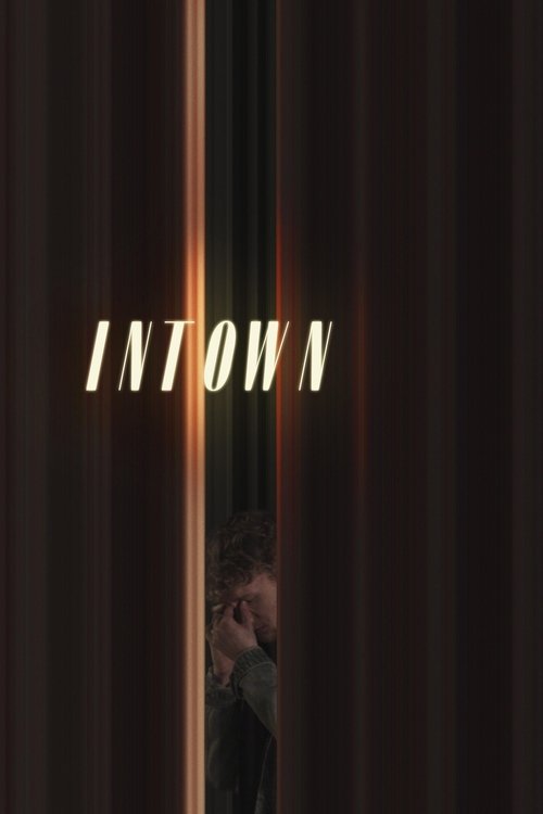 Intown (2022) poster