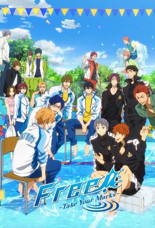 Free!: Take Your Marks Movie Poster Image