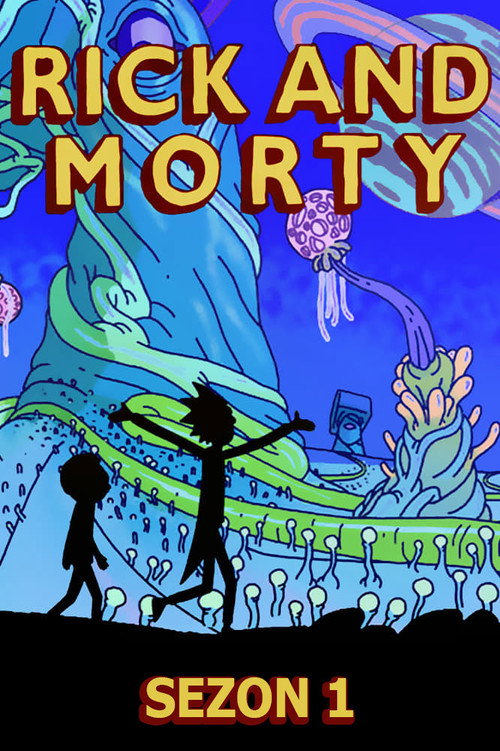 Rick i Morty, sezon 1 – plakat