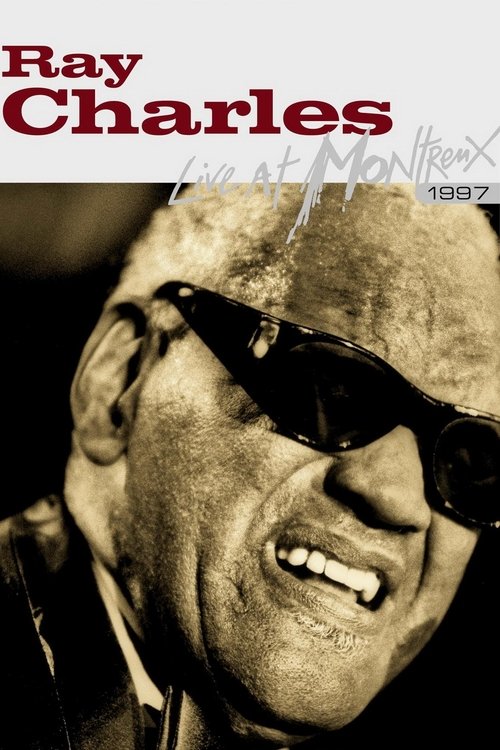 Ray Charles: Live At Montreux 1997