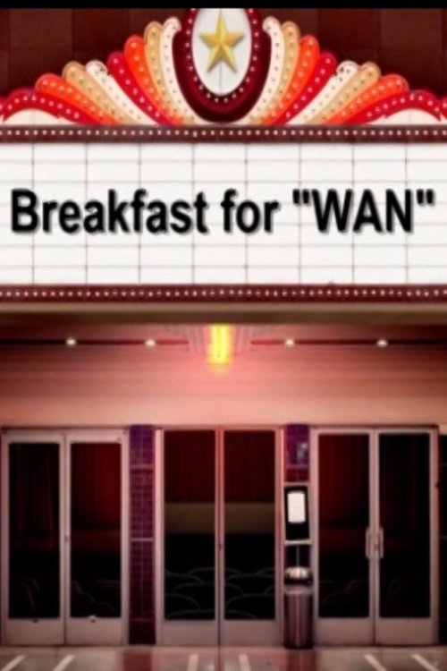 Breakfast for WAN