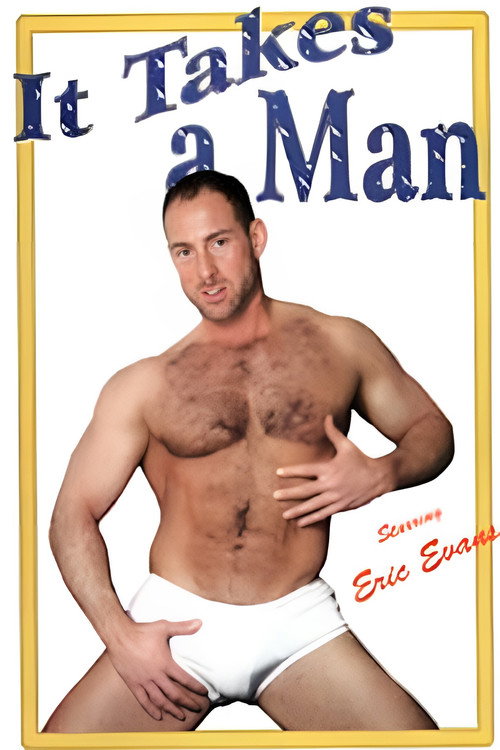 It Takes a Man