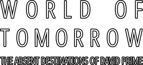World of Tomorrow Episode Three: The Absent Destinations of David Prime